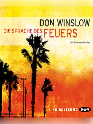 cover image of Die Sprache des Feuers (Lesung)